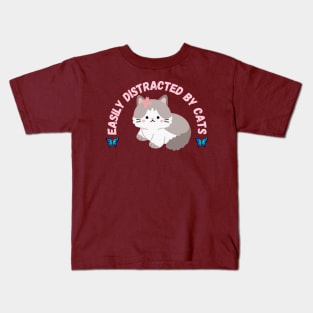 Easy Distracted By Cats Kids T-Shirt